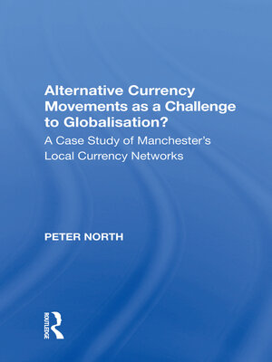 cover image of Alternative Currency Movements as a Challenge to Globalisation?